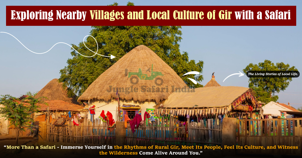 Exploring Nearby Villages and Local Culture of Gir with a Safari